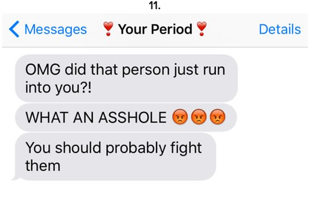 15 Incredibly B*tchy Texts Your Period Would Send You