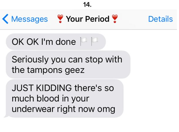 15 Incredibly B*tchy Texts Your Period Would Send You